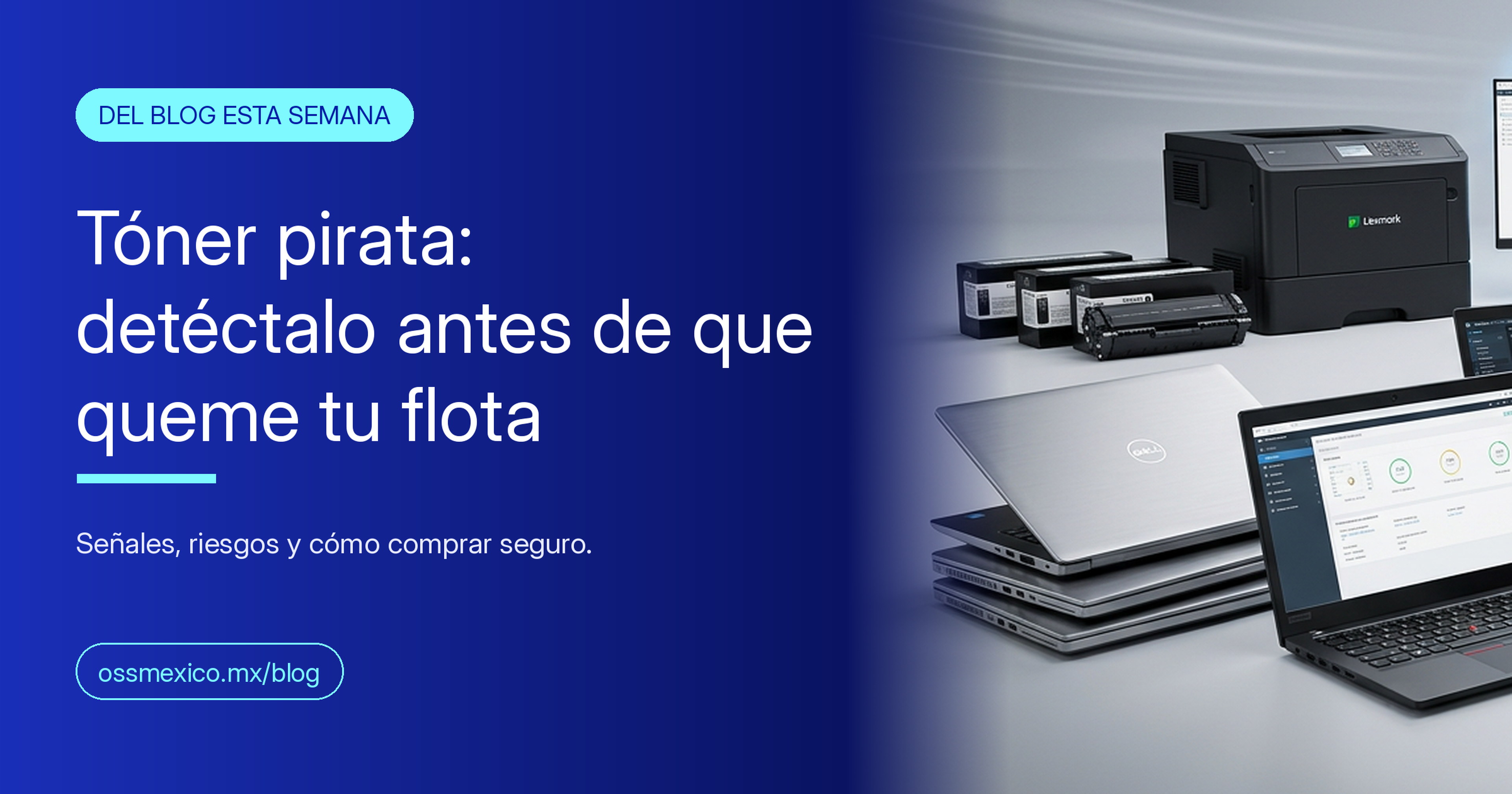 Tóner pirata en marketplaces: cómo detectarlo antes de que queme tu flota